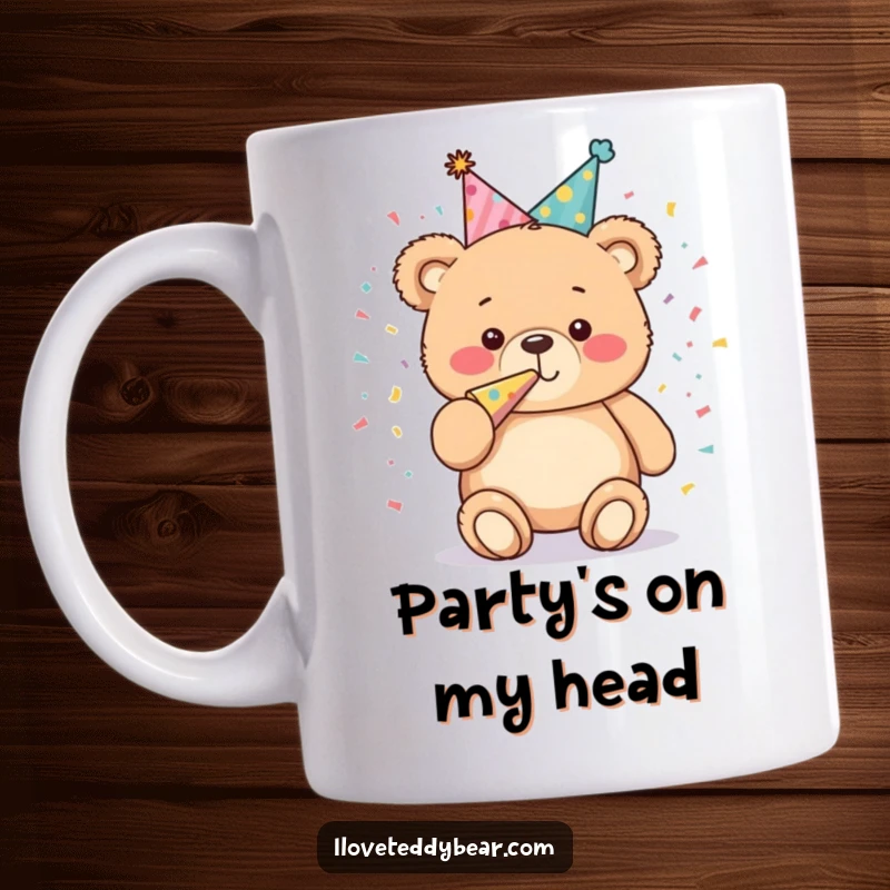 Funny Mug: Plump teddy bear in a party hat joyfully blows a confetti-filled horn, radiating pure celebratory excitement and playful energy.