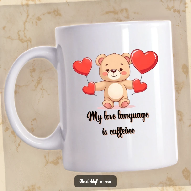 Funny Teddy Bear Mug showing a cute bear struggling to juggle three oversized red hearts, expressing humorous effort and love.