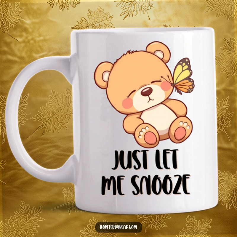 Funny sleepy teddy bear mug with a butterfly fluttering near its nose, conveying a peaceful and humorous awakening.
