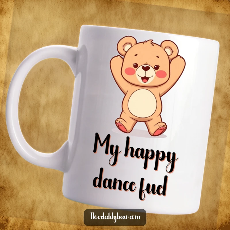 Funny mug featuring a teddy bear doing a silly dance with its arms up in the air, radiating joy and playful energy.