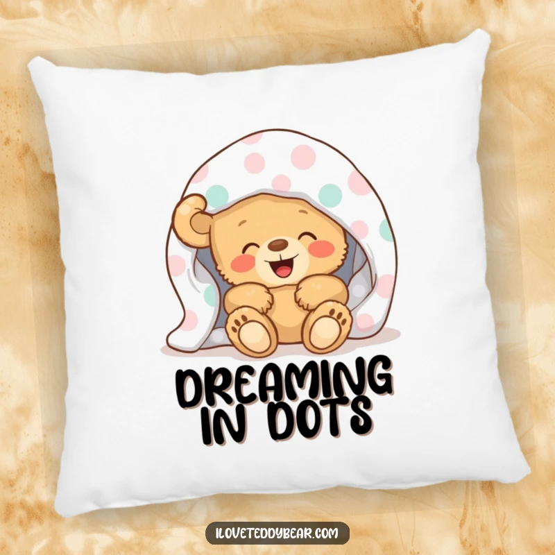 Funny Pillow depicting a cute teddy bear giggling under a cheerful polka-dot blanket, perfect for adding a cozy and whimsical touch to any room.