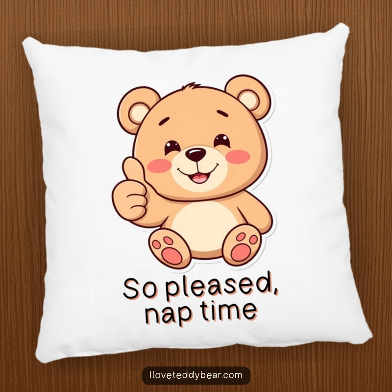 Funny pillow with a cheerful teddy bear giving a thumbs up and a toothy smile, perfect for adding comfort and positivity.