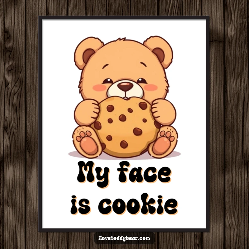 Funny teddy bear digital art print of a bear making a funny face while trying to eat a giant cookie discreetly.