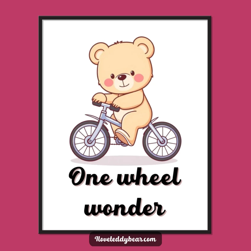 Funny Teddy Bear Unicycle Wobble Digital Art Print - Instant Comical Decor