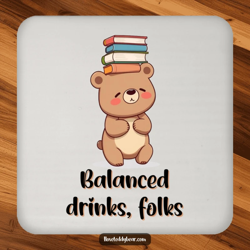 Funny drink coaster featuring a bear giggling while balancing a stack of books on its head, adding humor.