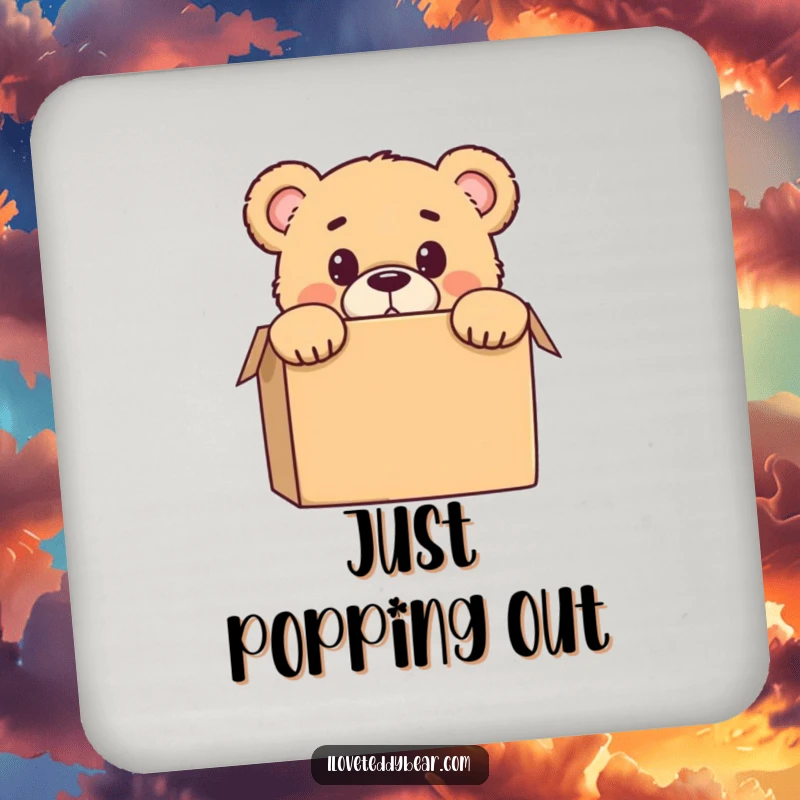 Funny drink coaster with a teddy bear peeking from behind a box, expressing a surprised and comical look, perfect for tabletops.