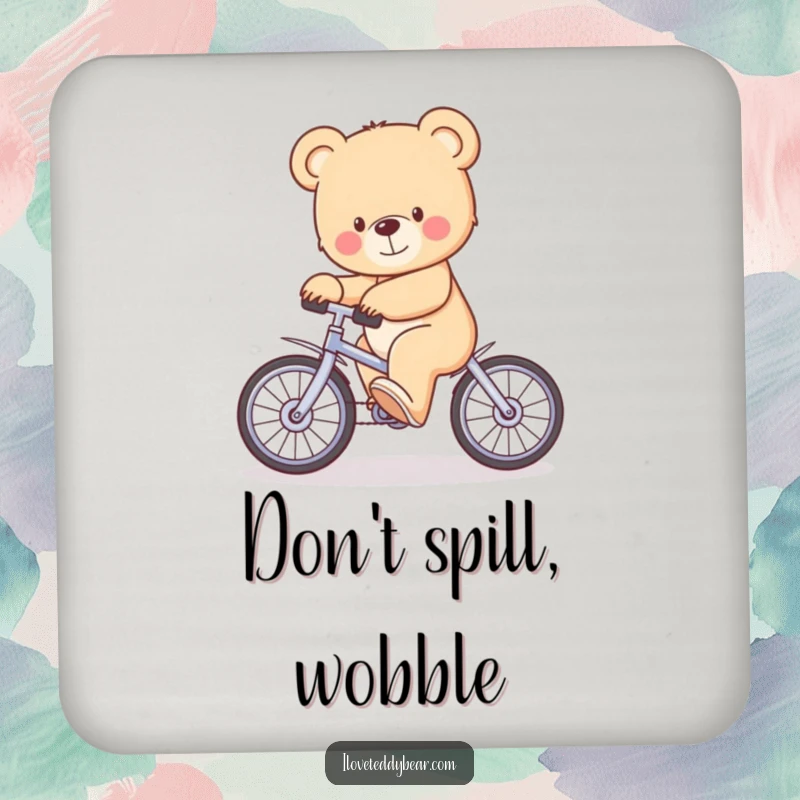 Funny Coaster depicting a teddy bear hilariously attempting to balance on a tiny unicycle, adding a touch of comical charm to your drinks.