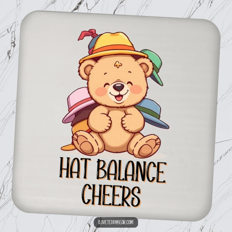 Funny teddy bear drink coaster with a bear giggling while balancing mismatched hats, adding humor to surfaces.