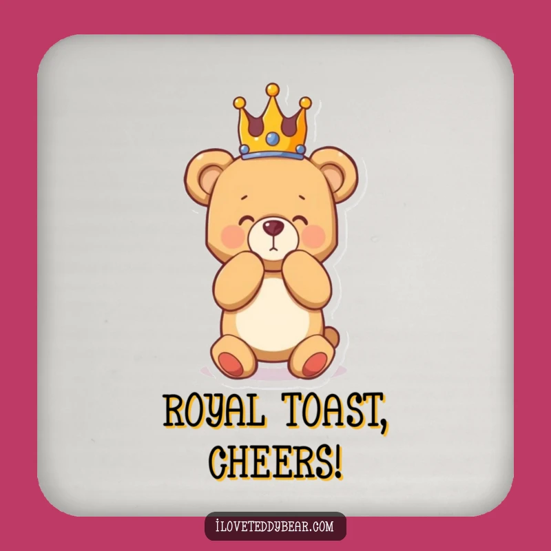 Funny Royal Teddy Bear Coaster: Protect Surfaces with Regal Humor, Great Funny Gift