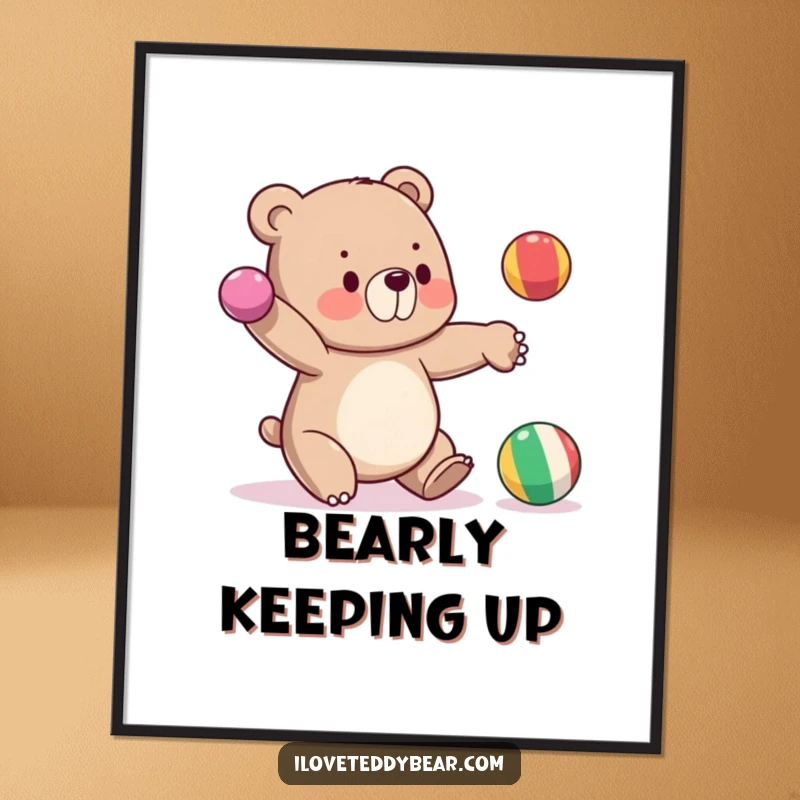 Funny poster of a bear attempting to juggle three colorful balls, one falling, great for humorous wall decor.