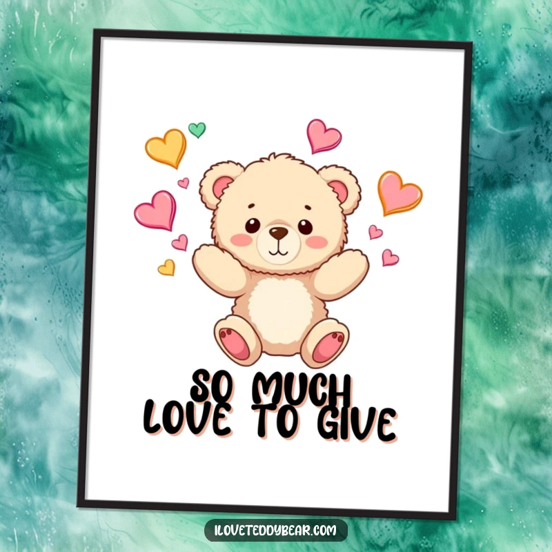 Funny Teddy Bear Poster: An art print of a teddy bear happily juggling colorful hearts, perfect for adding a touch of love and whimsy.