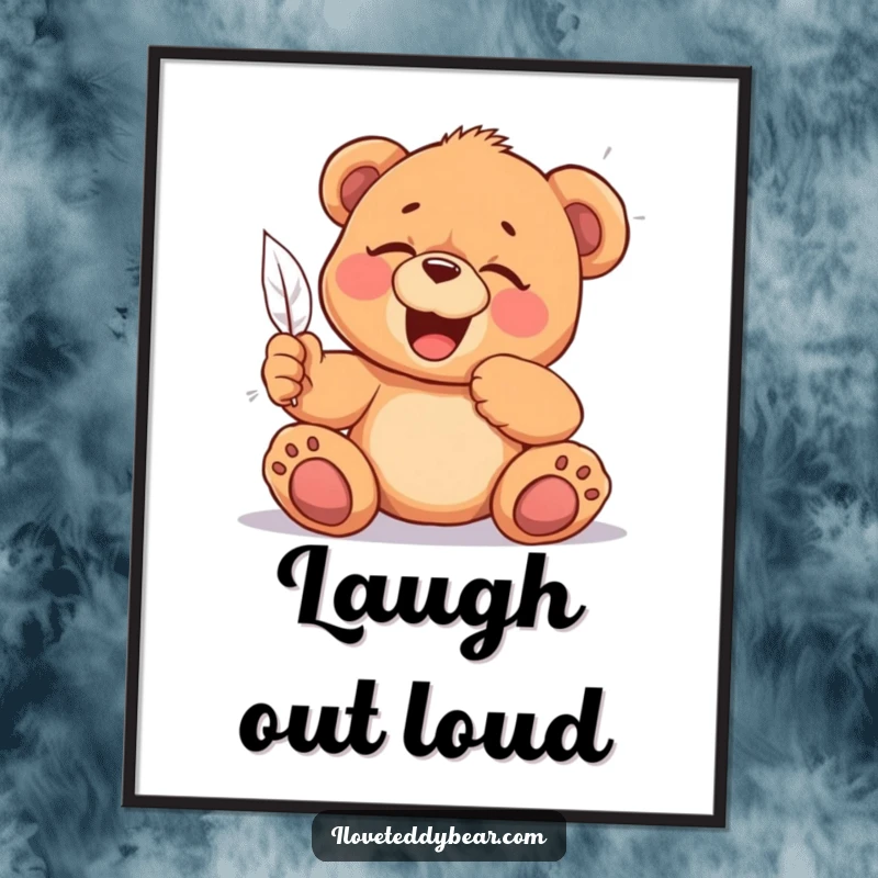 Funny Tickled Teddy Bear Poster: Artistic print of a teddy bear in uncontrollable giggles from a feather tickle, full of pure amusement, great funny gift.
