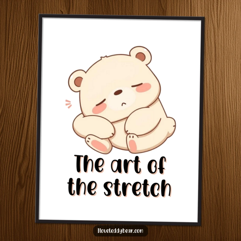Funny sleepy bear poster, bear stretching lazily with a contented sigh, relaxing cartoon art, tranquil wall decor.