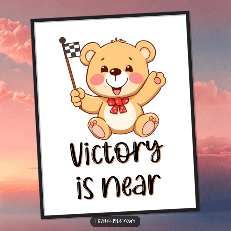 Funny Teddy Bear Racing Flag Poster: A teddy bear waves a checkered flag with a determined smile, celebrating achievement.