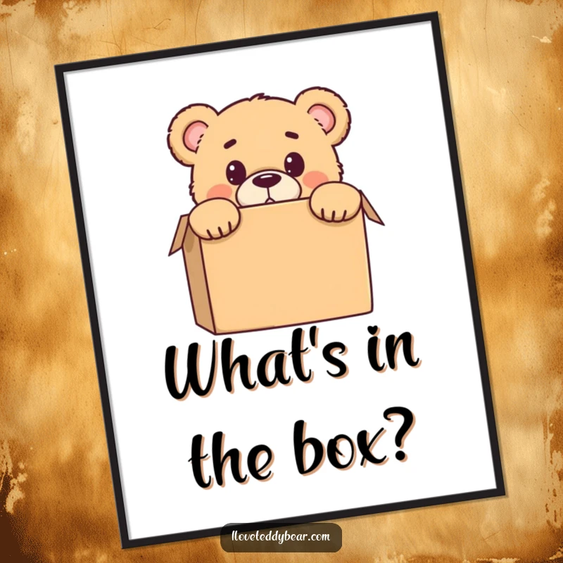 Funny poster of a teddy bear peeking from behind a box with a surprised expression, making a humorous and charming wall decoration.