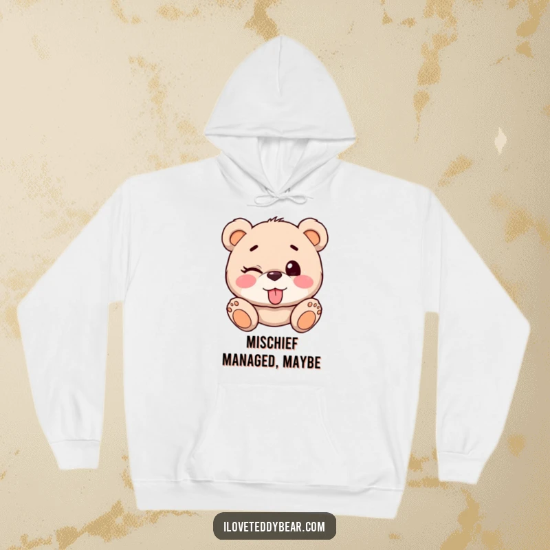 Funny Teddy Bear Winking Hoodie: A teddy bear winks playfully with one eye closed and tongue sticking out, cozy and fun.