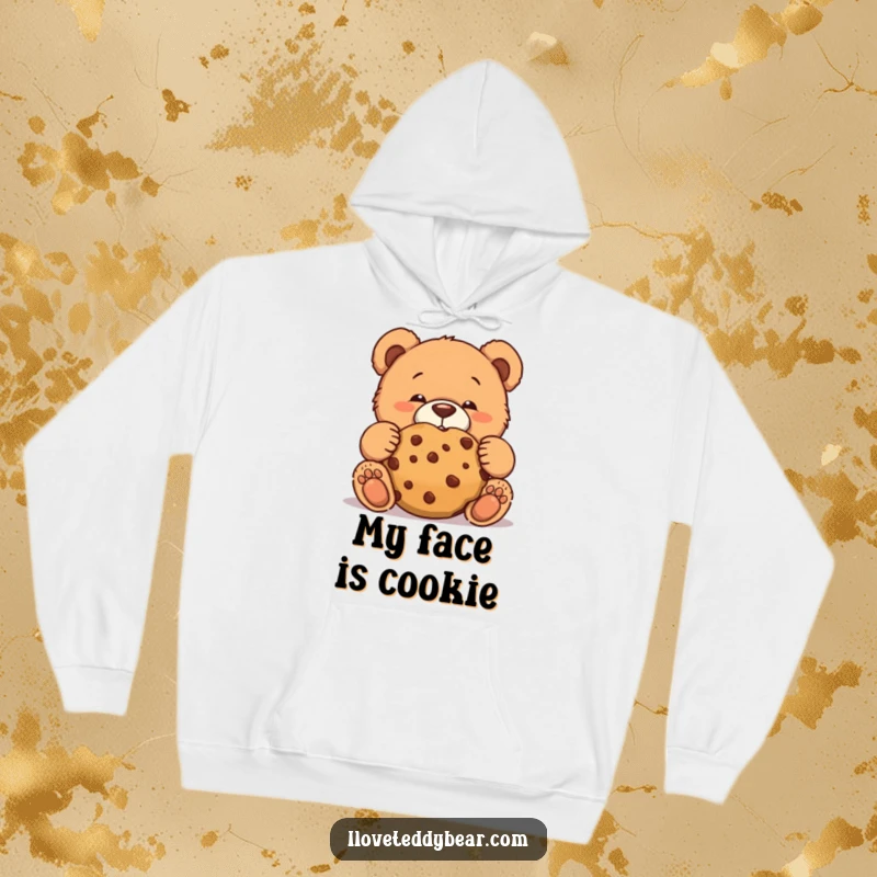 Funny teddy bear hoodie showing a bear making a funny face while trying to eat a giant cookie discreetly.