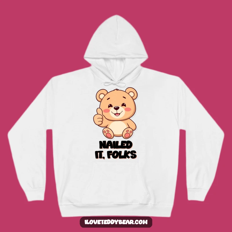 Funny Teddy Bear Thumbs Up Hoodie: Cozy Comfort, Positive Vibes