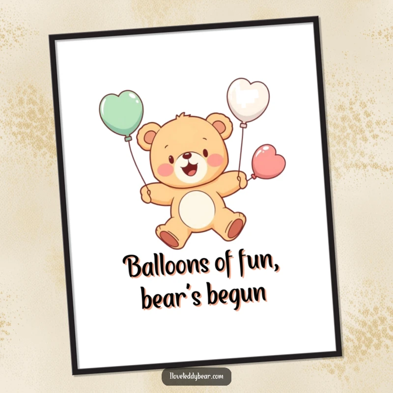 Funny Free Printable Wall Art: Cheerful teddy bear with small balloons as wings, attempting to take flight with great enthusiasm.