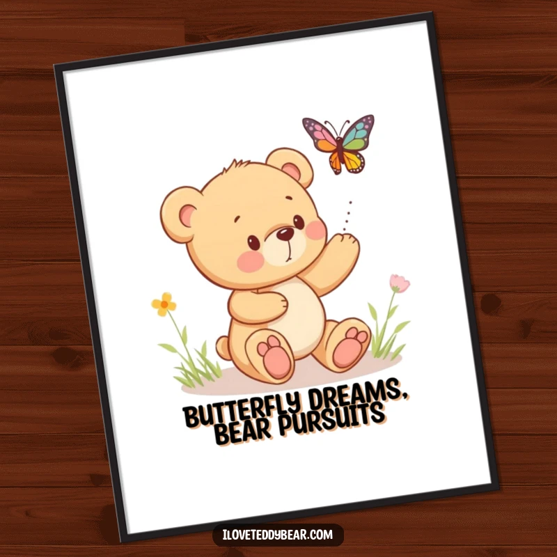 Funny Free Printable Wall Art: A fluffy teddy bear playfully chases a bright, bouncing butterfly in a happy scene.