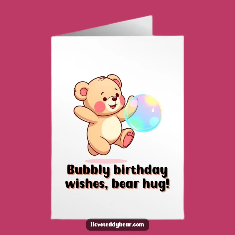 Free Printable Birthday Card: Funny Teddy Bear Bubble Chase, Joyful Downloadable Gift