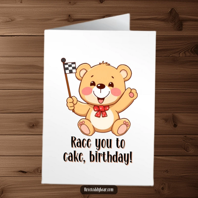 Funny Free Printable Birthday Card showing a teddy bear victoriously waving a checkered racing flag.