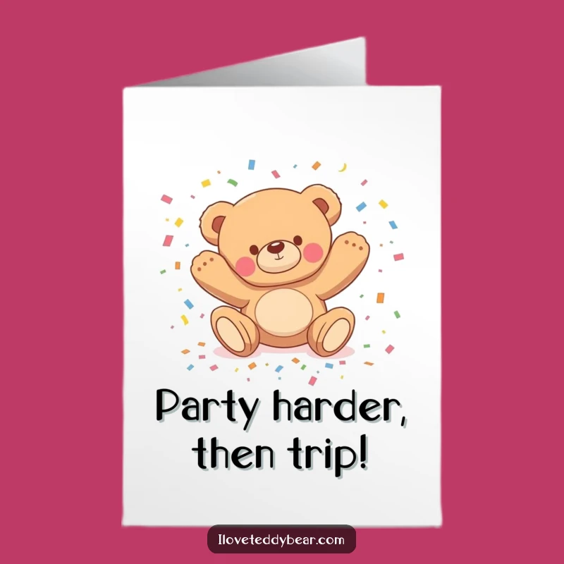 Free Printable Birthday Card: Teddy Bear's Funny Confetti Trip Downloadable Gift
