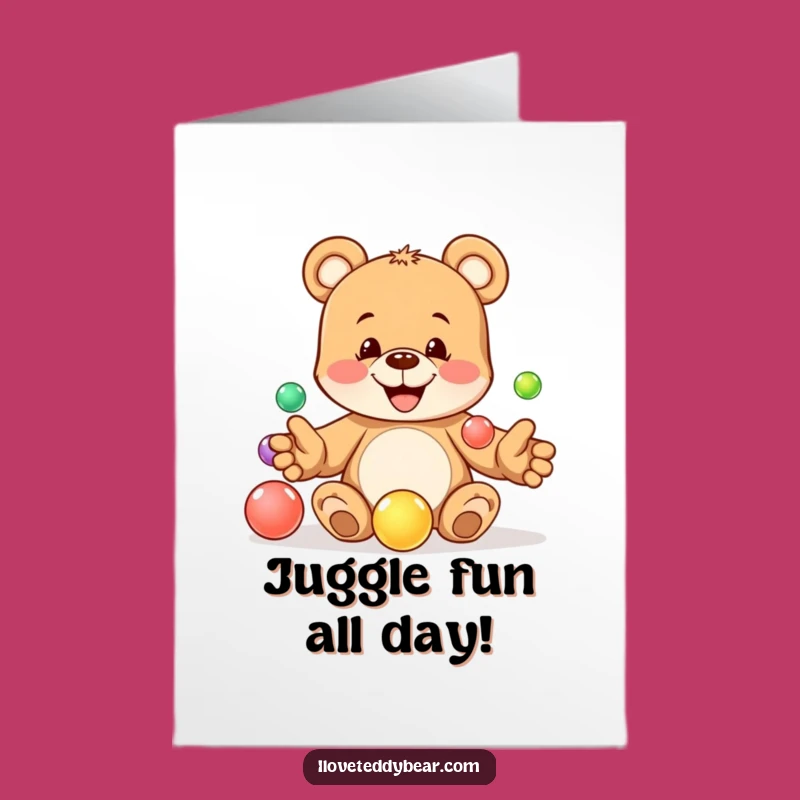 Free Printable Juggling Bear Birthday Card - Playful Downloadable Gift