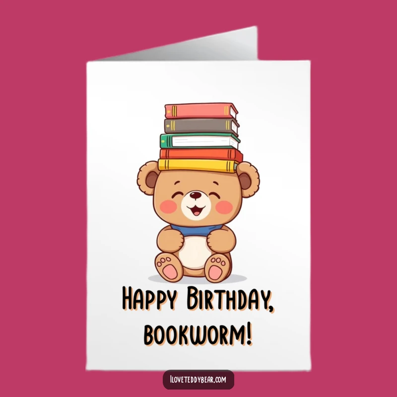 Free Printable Teddy Bear Birthday Card: Funny Downloadable Gift for Bookish Fun