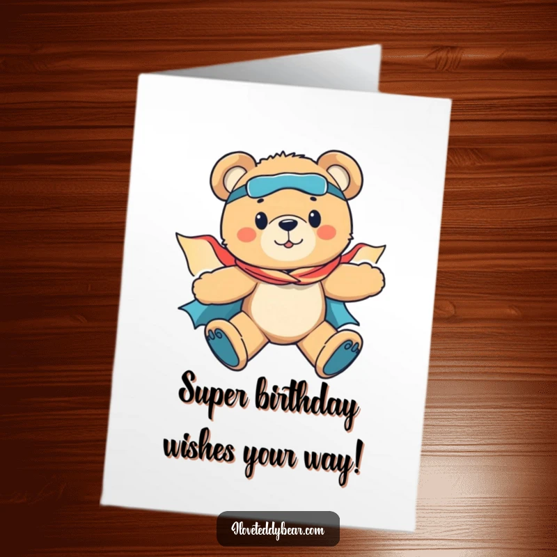 Funny Free Printable Birthday Card: A brave teddy bear in a red cape flies through the sky, a perfect DIY gift.