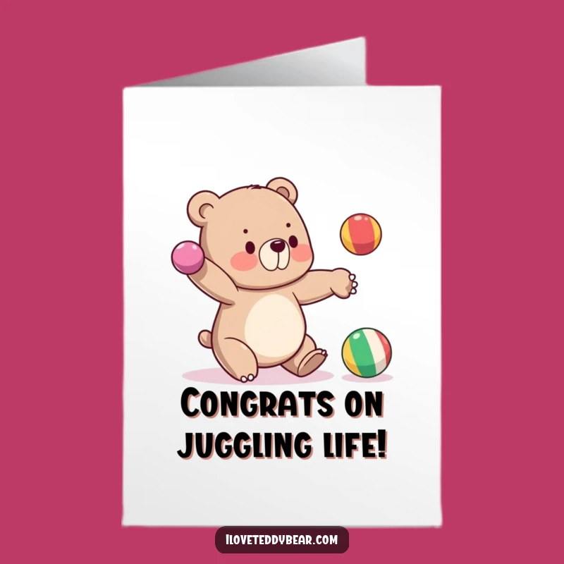 Free Printable Bear Juggling Congrats Card: Funny Downloadable DIY Gift