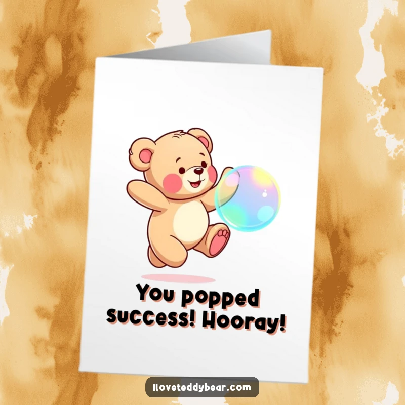 Funny Free Printable Congrats Card showing a teddy bear joyfully chasing a large, iridescent bubble.