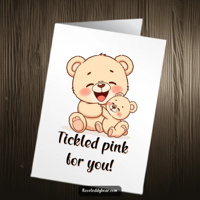 Funny Free Printable Congratulations Card: One teddy bear tickles another, causing them to giggle with delight, a sweet downloadable.