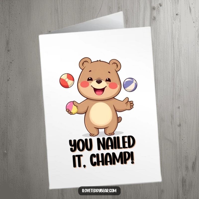 Funny Free Printable Congratulations Card: A happy bear masters juggling three vibrant balls, celebrating success with a grin.