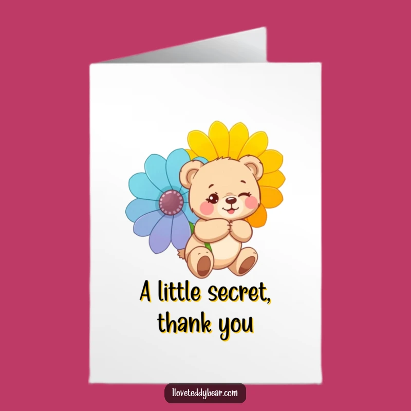 Free Printable Thank You Card: Winking Teddy Bear Secret Thanks Funny Downloadable