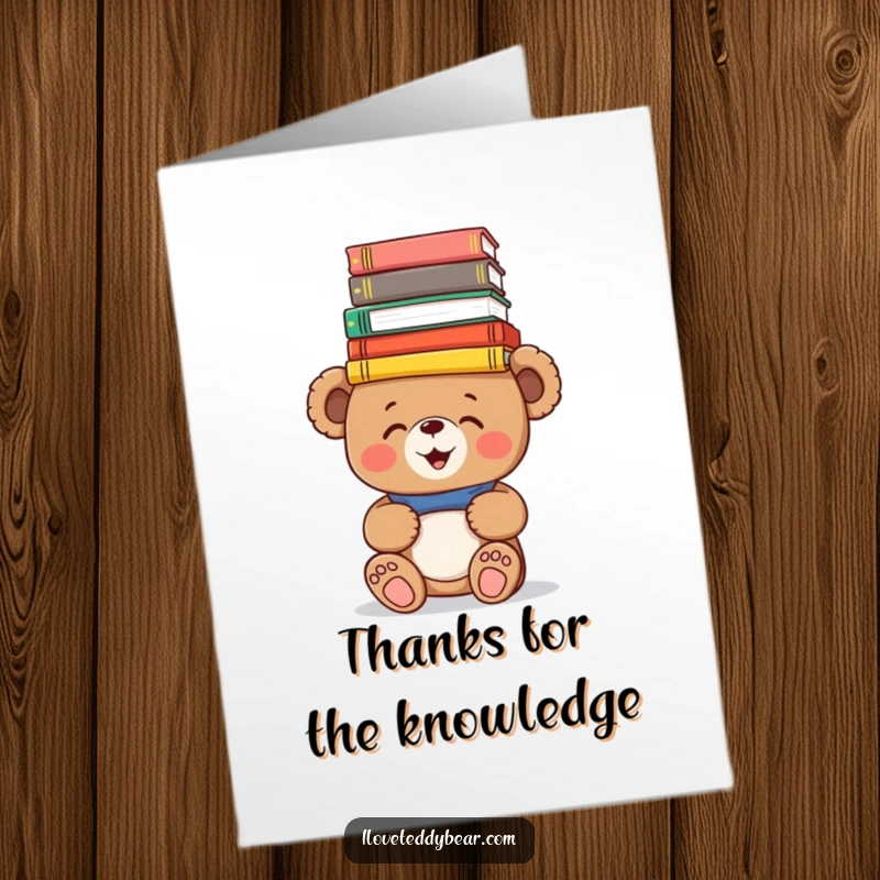 Funny Free Printable Thank You Card: Giggling teddy bear balances books, a clever thank you.
