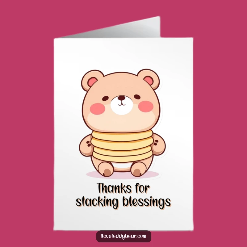 Free Printable Thank You Card: Pancake Bear Gratitude! Rosy Cheeks Thanks. Downloadable Funny Gift.