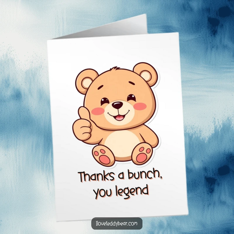 Funny Free Printable Thank You Card: Teddy bear with a big toothy grin giving a thumbs up, a happy thank you.