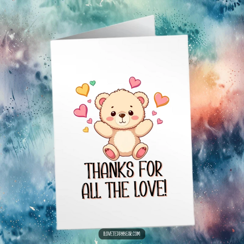 Funny Free Printable Thank You Card: A teddy bear juggling a cascade of colorful hearts, conveying deep gratitude.