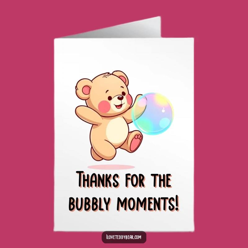 Free Printable Thank You Card: Teddy Bear Bubble Chase, Heartfelt Downloadable Gift