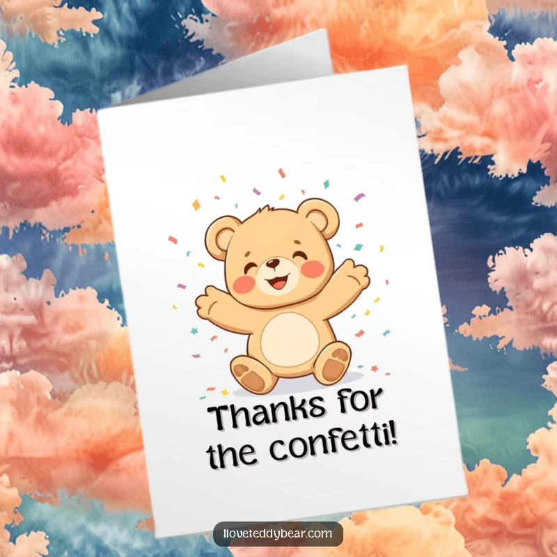 Funny Free Printable Thank You Card: Adorable teddy bear throws a cascade of confetti, expressing heartfelt thanks and appreciation.