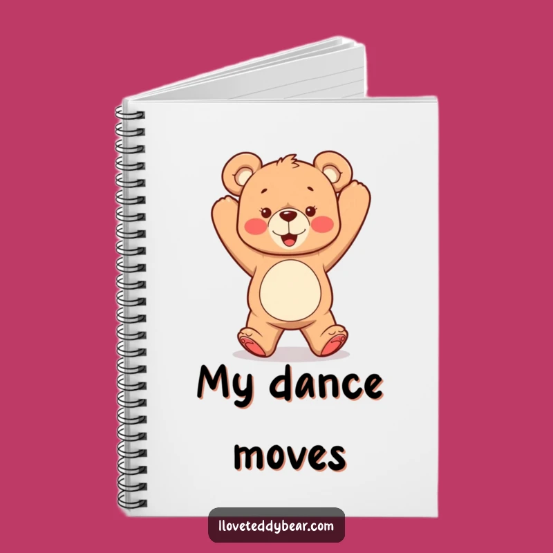Funny Dancing Teddy Bear Notebook: Dance Through Your Notes, Perfect Funny Gift