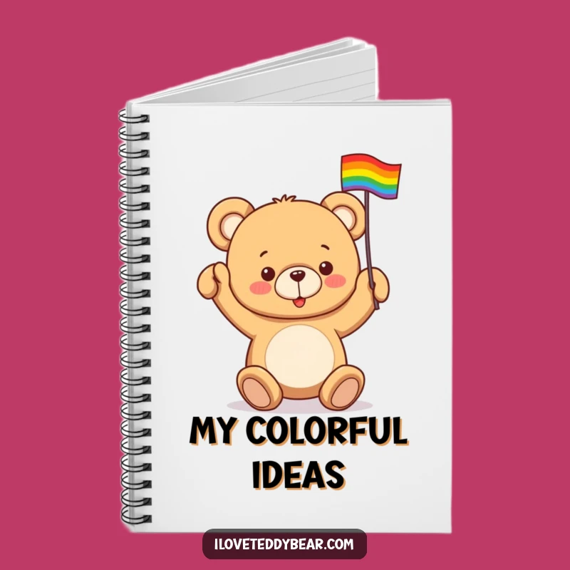 Funny Teddy Bear Rainbow Notebook: Jot Down Your Prideful Ideas