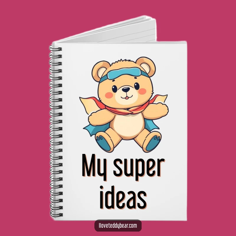 Funny Superhero Teddy Bear Notebook - Plan Your Heroic Deeds!