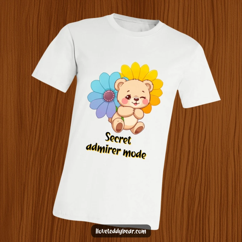 Funny t-shirt showing a teddy bear winking mischievously, concealing a large flower behind its back, conveying a sense of playful mystery.