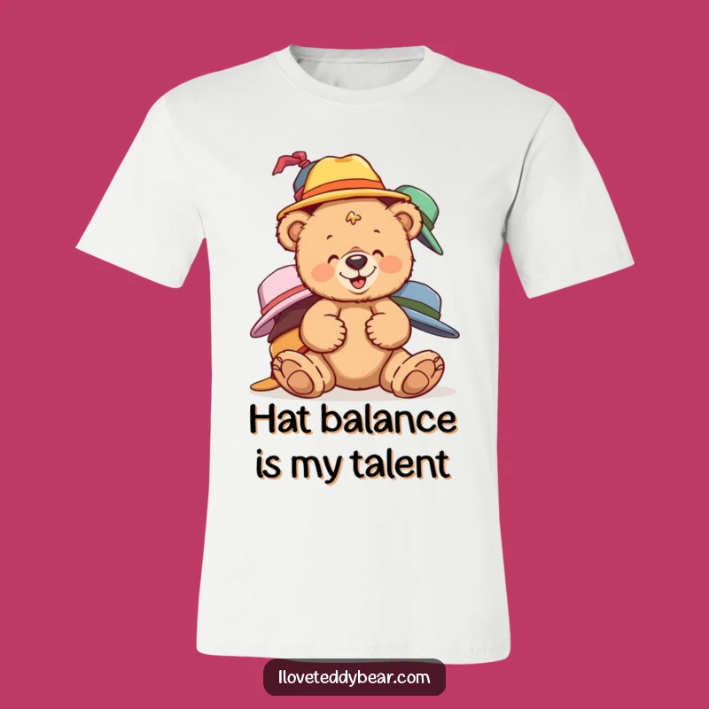 Funny Teddy Bear Hats T-Shirt: Giggling Bear Apparel