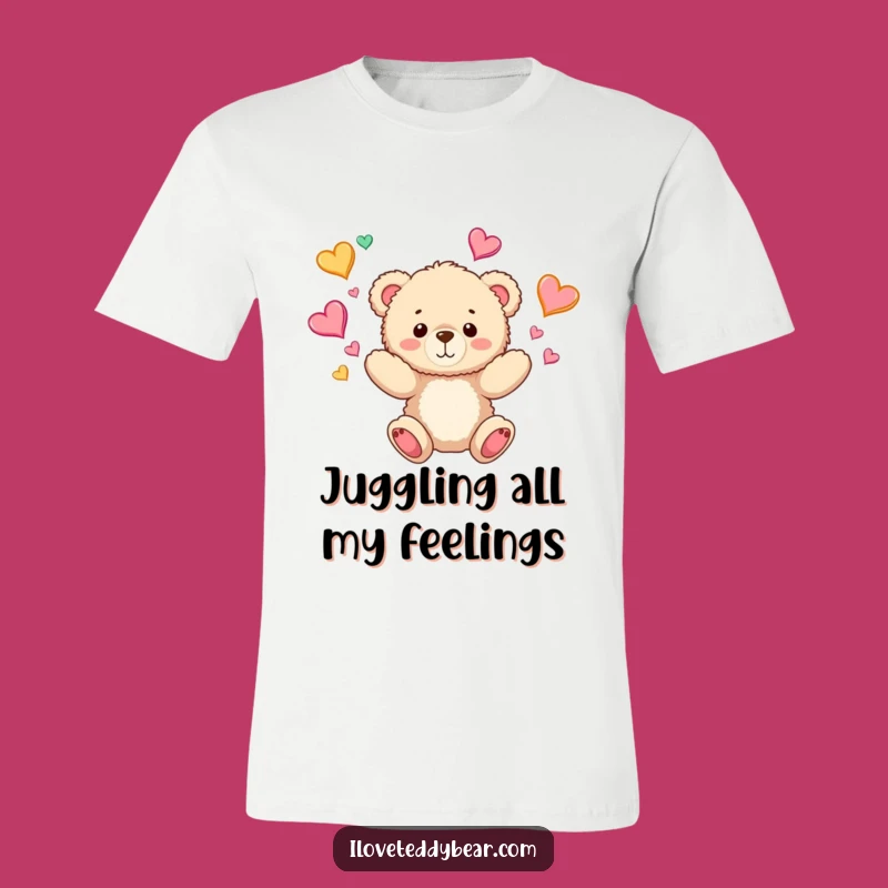 Funny Teddy Bear Juggling Hearts T-Shirt: Wear Your Heart on Your Sleeve